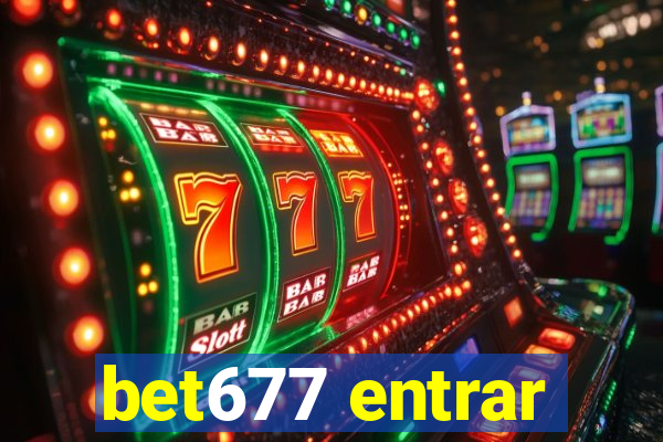 bet677 entrar